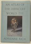 An Atlas of the Difficult World: Poems 1988-1991 (SIGNED)