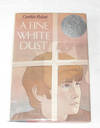 A Fine White Dust