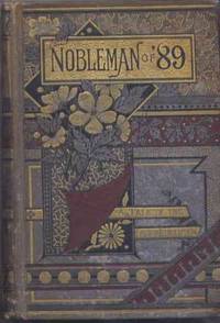 The Nobleman of '89: An Episode of the French Revolution The Nobleman of '89: An Episode of the French Revolution