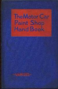 The Motor Car Paint Shop Hard Book The Motor Car Paint Shop Hard Book