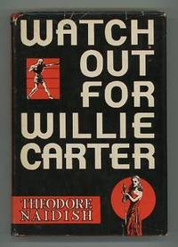 Watch Out for Willie Carter Watch Out for Willie Carter
