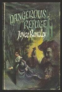 Dangerous Refuge Dangerous Refuge