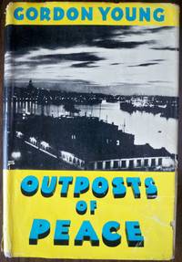 OUTPOSTS OF PEACE OUTPOSTS OF PEACE