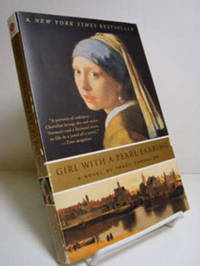 Girl With A Pearl Earring: A Novel Girl With A Pearl Earring: A Novel