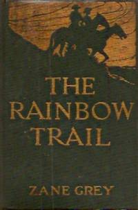THE RAINBOW TRAIL