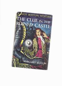 The Clue in the Ruined Castle:  Judy Bolton Mystery, # 26