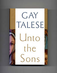 Unto the Sons  - 1st Edition/1st Printing