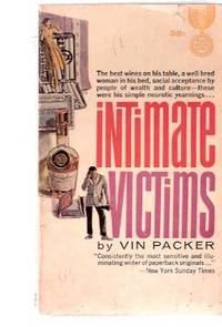 Intimate Victims ---a Signed Copy Intimate Victims ---a Signed Copy