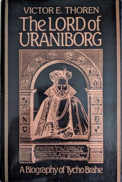 Image for The Lord of Uraniborg; a Biography of Tycho Brahe.