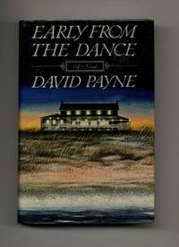 Early From the Dance  - 1st Edition/1st Printing