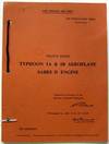 Pilot's Notes Typhoon 1A & 1B. Sabre II Engine. Air Publication 1804A