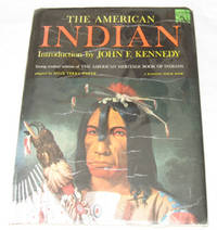 The American Indian Young Readers' Edition of the American Heritage Book of Indians The American Indian Young Readers' Edition of the American Heritage Book of Indians