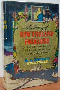 Treasury Of New England Folklore Treasury Of New England Folklore