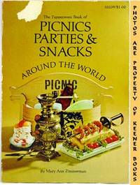 The Tupperware Book Of Picnics Parties & Snacks Around The World The Tupperware Book Of Picnics Parties & Snacks Around The World