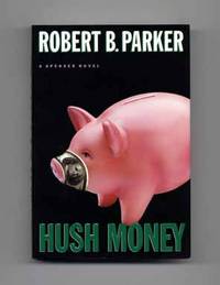 Hush Money - 1st Edition/1st Printing Hush Money - 1st Edition/1st Printing