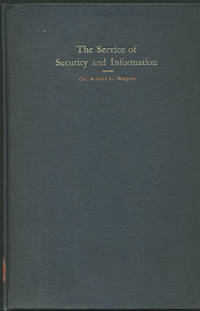 The Service of Security and Information