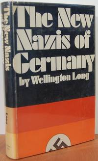 The New Nazis Of Germany
