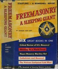 Freemasonry, A Sleeping Giant :Amazong Truths and Facts About Freemasonry
