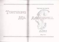 Torturing Mr Amberwell ---by Thomas M Disch - Signed copy