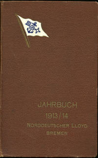 Jahrbuch 1913/1914. Norddeutscher Lloyd Bremen