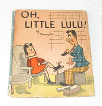 Oh, Little Lulu! Oh, Little Lulu!