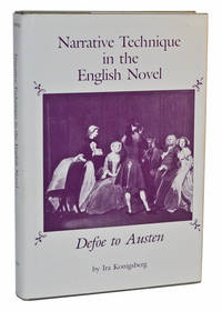 Narrative Technique in the English Novel  Defoe to Austen