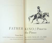 Father Kino: Priest to the Pimas