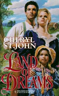 Land Of Dreams (Harlequin Historical) Land Of Dreams (Harlequin Historical)