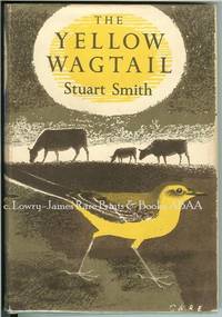 The Yellow Wagtail. New Naturalist Monograph #4