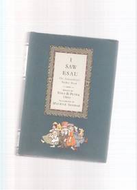 I SAW ESAU:  The Schoolchild's Pocket Book ---by Iona and Peter Opie with Illustrations By Maurice Sendak ( School Child's Pocketbook )