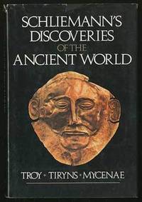 Schliemann's Discoveries of the Ancient World