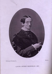 Life and Education of Laura Dewey Bridgman, the Deaf, Dumb, and Blind Girl