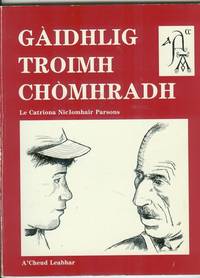 G&agrave;idhlig Troimh Ch&ograve;mhradh Book 1