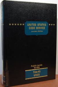 United States Code Service Title 43 Public Lands 1 - 930 (USCS)