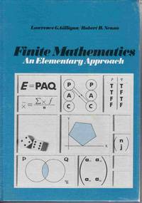 Finite Mathematics: an Elementary Approach Finite Mathematics: an Elementary Approach