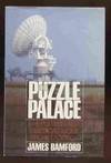 The Puzzle Palace - A Report on NSA, America's Most Secret Agency