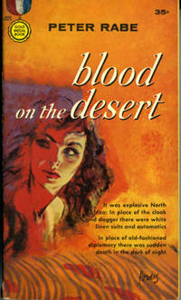 Blood on the Desert (First Edition)