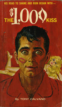 The $1,000 Kiss (First Edition)