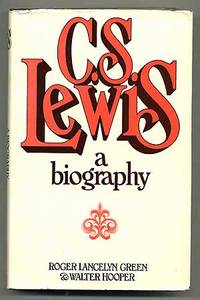 C.S. Lewis: A Biography