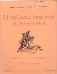 ED McCURDY'S SONG BOOK OF WIT AND MIRTH: ED McCURDY'S SONG BOOK OF WIT AND MIRTH: