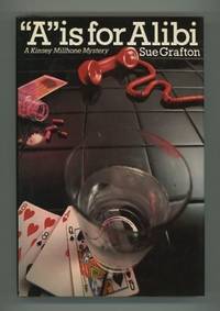 "A" is for Alibi; A Kinsey Millhone Mystery