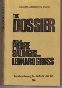 The Dossier [Advance uncorrected proofs]