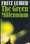 The Green Millenium