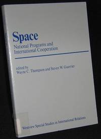 Space: National Programs and International Cooperation