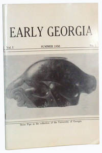 Early Georgia, Volume I, Number 1 (Summer 1950) Early Georgia, Volume I, Number 1 (Summer 1950)
