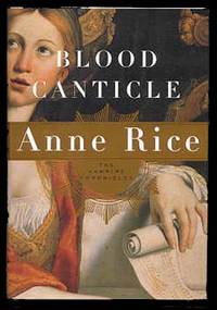 Blood Canticle  - 1st Edition/1st Printing