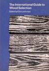 The international guide to wood selection