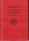 History of The Harvard Travellers Club 1902 - 1932