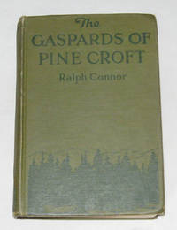 The Gaspards Of Pine Croft