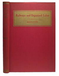 Railways and Organized Labor